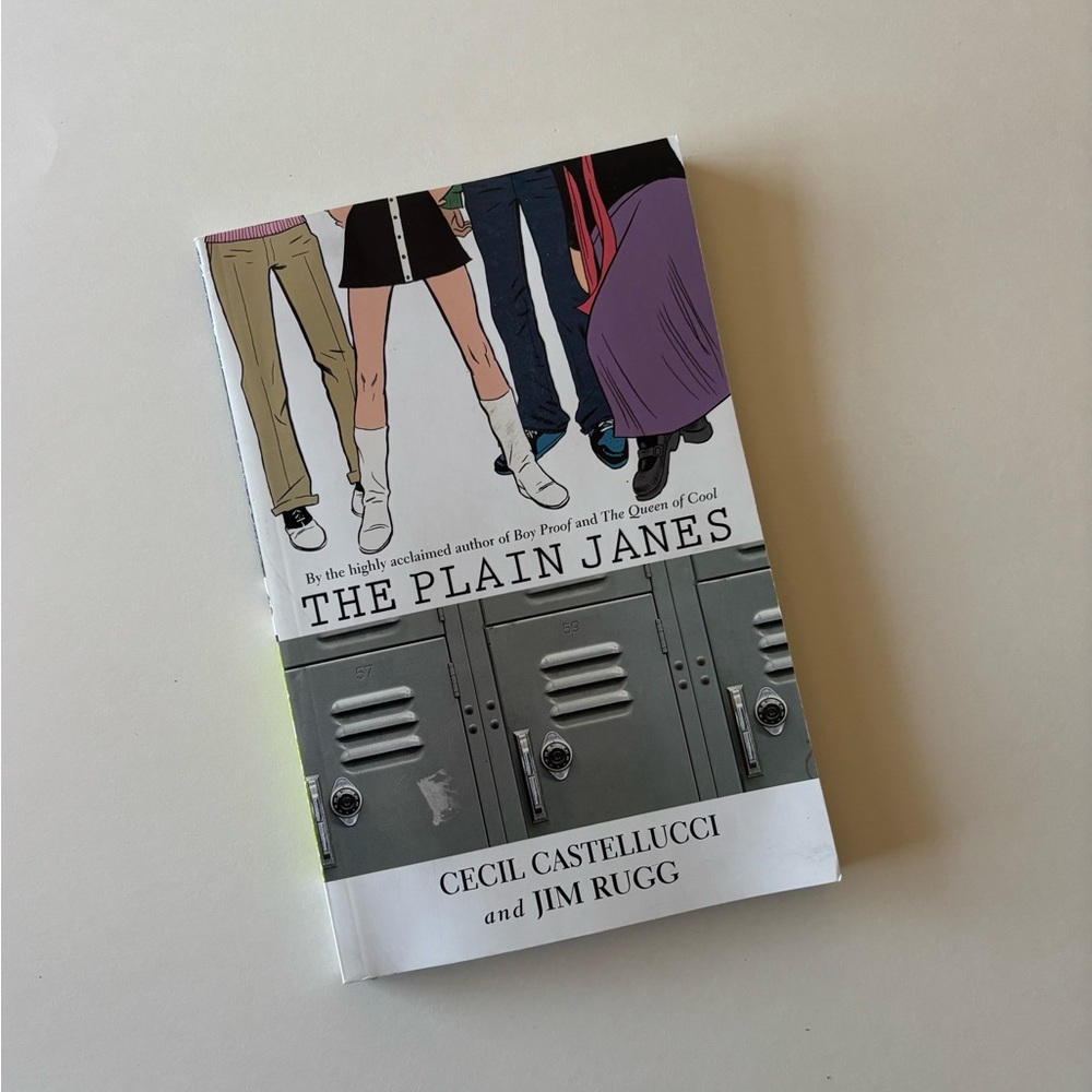 The Plain Janes paperback 

Written by Cecil Castellucci and Jim Rugg